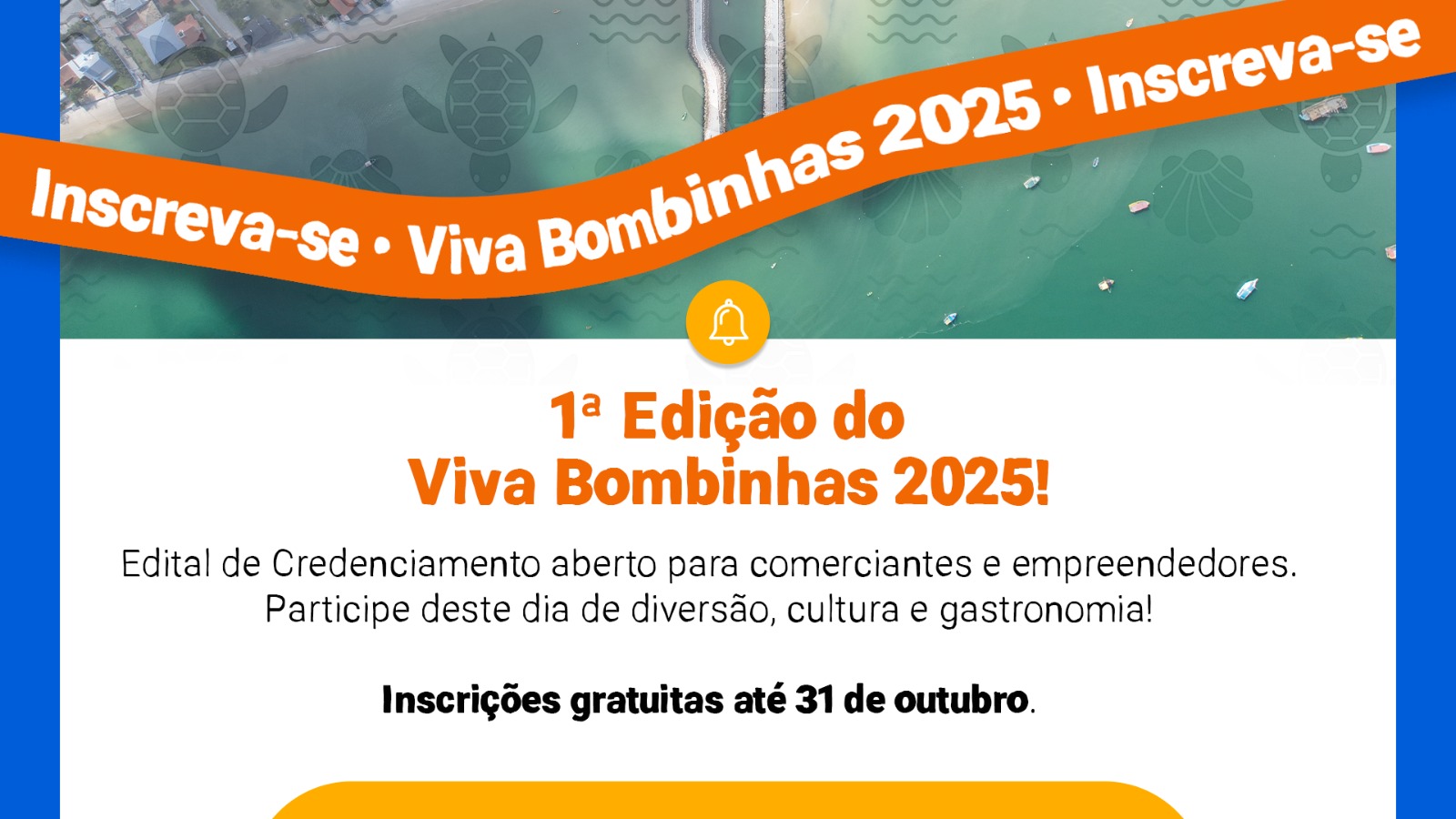 Comerciantes de Bombinhas: ¡inscripción abierta para participar del evento “Viva Bombinhas”!